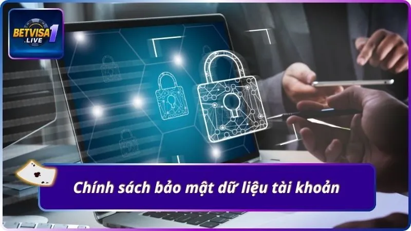 Chính sách bảo mật dữ liệu tài khoản